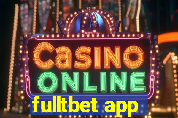 fulltbet app